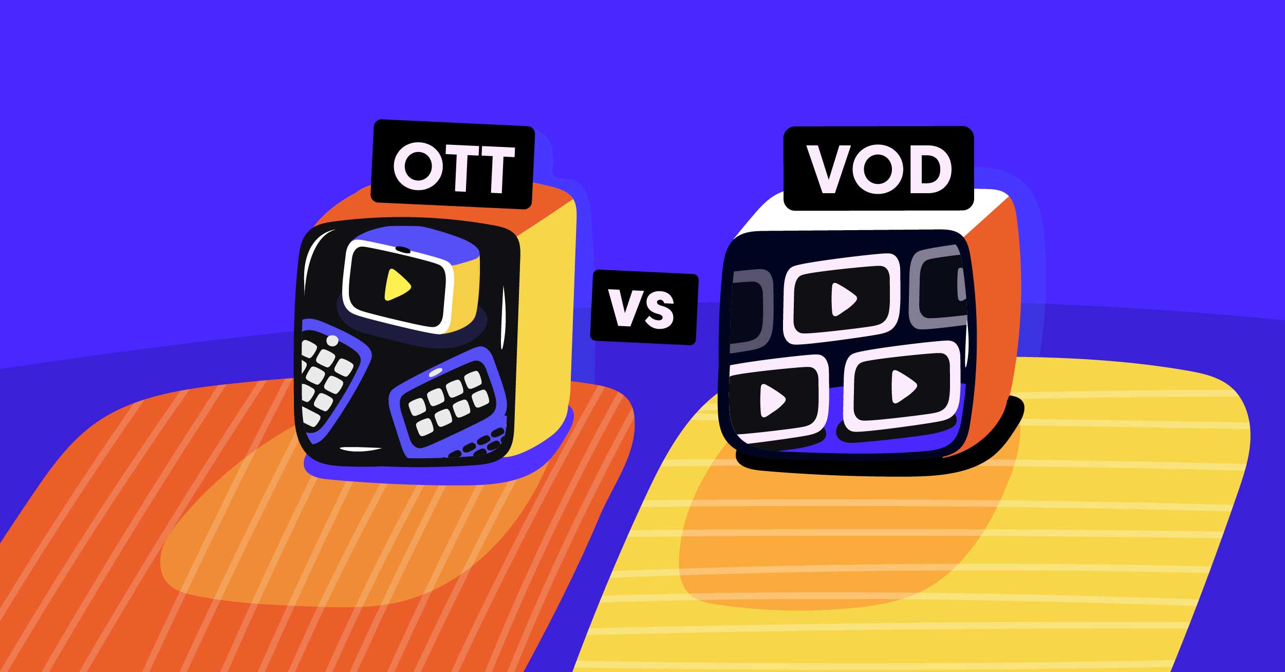 تفاوت بین OTT و VOD چیست؟