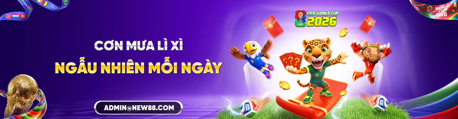 Cơn mưa lì xì tại New88